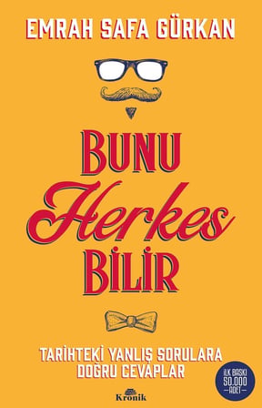 Bunu Herkes Bilir: Tarihteki Yanlış Sorulara Doğru Cevaplar