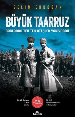 Büyük Taarruz: Dağlarda Tek Tek Ateşler Yanıyordu
