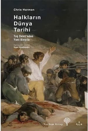 Halkların Dünya Tarihi: Taş Devri’nden Yeni Binyıla