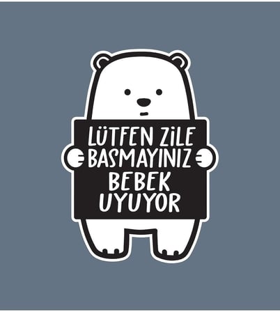 Lütfen Zile Basmayınız - Bebek Uyuyor Ayıcık Sticker