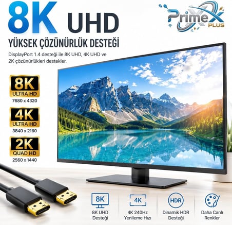 PrimeX PX-DP8K 1.8 Metre DisplayPort 1.4 Kablo, 2K 4K 8K UHD DP Kablo, 4K 240Hz, 1080p 480Hz, 144Hz 165Hz 360Hz Destekli, FreeSync G-Sync Uyumlu, Mandalsız Display Port Kablo, Ses ve Görüntü Aktarımı