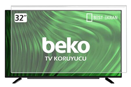 Beko B32L58454B Tv Ekran Koruyucu - Beko 32" inç Tv Ekran Koruyucu 