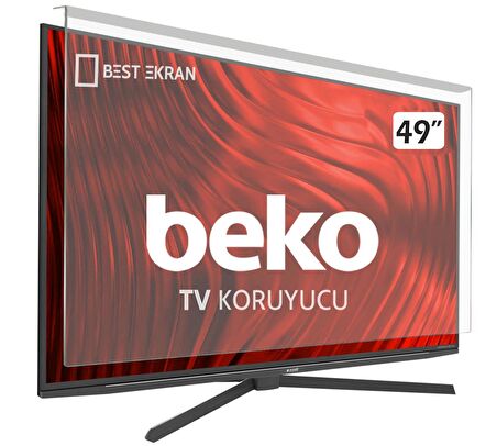 BEKO B49L 8840 5B Tv Ekran Koruyucu - Beko 49" inç 123 Ekran Koruyucu B49L88405B