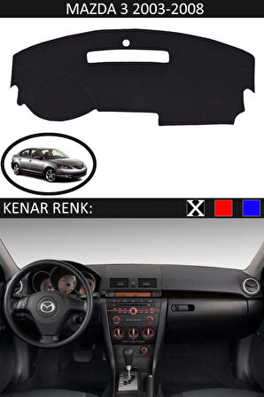 Mazda 3 2003-2008 İçin Uygun Torpido Koruma Halısı Siyah Kenar Renk Siyah