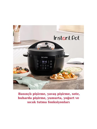Instant Pot Classic XL (7,1 L) Çok Amaçlı Pişirici Elektrikli Düdüklü Tencere