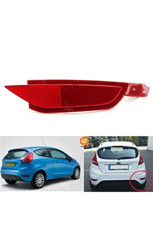 Ford Fiesta Arka Tampon Reflektör Sağ 2009-2017