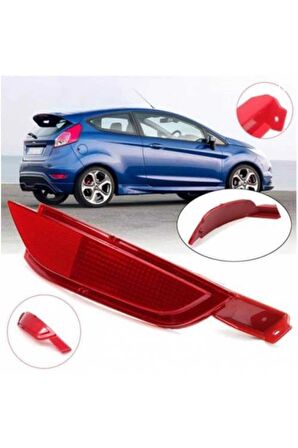 Ford Fiesta Arka Tampon Reflektör Sağ 2009-2017