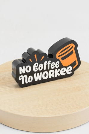 No Coffe No Workee / Kahve Yoksa İş De Yok Tasarımlı Dekoratif Aydınlatma (24x13cm)