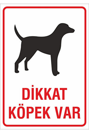 Iş Güvenliği Uyarı Levhası 24x34 Cm. (DİKKAT KÖPEK VAR) (İG018)