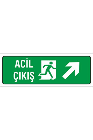 Iş Güvenliği Uyarı Levhası ( Acil Çıkış Sağ Üst ) 12x34 Cm. (FD-1234-003)