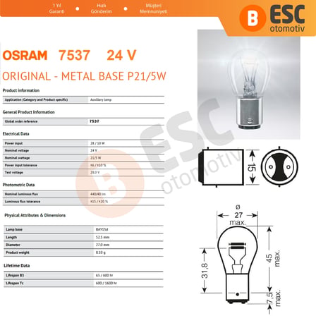 10 Adet OSRAM 7537 21/5 W 24 V BAY15d ORİJİNAL Seri Metal Tabanlı Ampul Çift Duylu