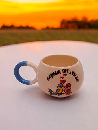 Başımın Tatlı Belası Yazılı El Yapımı Seramik Mug Kupa Sevgiliye Kupa