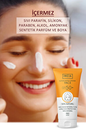 INCIA %100 Doğal Yüz Güneş Kremi Leke Karşıtı Mineral Filtreli Yüksek Koruma SPF50 UVA UVB 50 ml