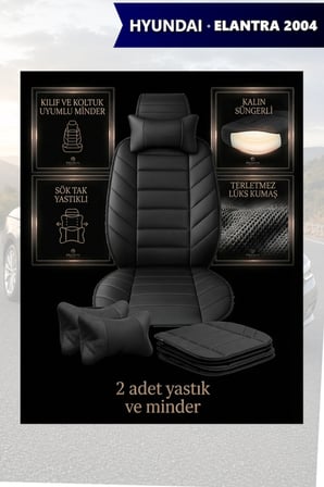 hyundai elantra 2004 kılıf ve koltuk koruyucu siyah renk lüks minder ve yastık 2 li set