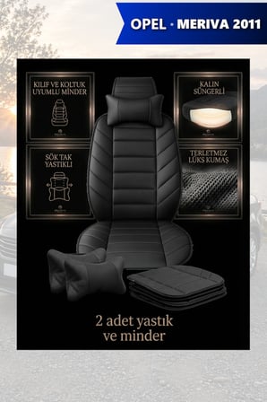 opel meriva 2011 kılıf ve koltuk koruyucu 2 li set siyah renk minder ve yastık lüks