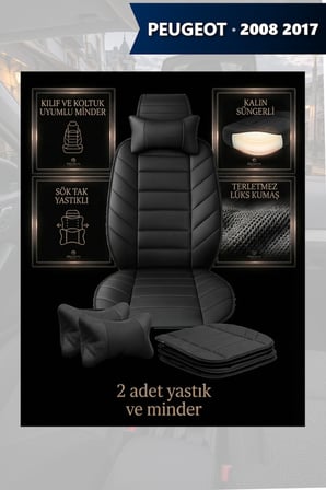 peugeot 2008 2017 kılıf ve koltuk koruyucu 2 li set lüks siyah renk minder ve yastık