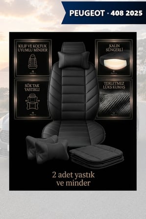 peugeot 408 2025 kılıf ve koltuk koruyucu 2 li set siyah renk lüks minder ve yastık