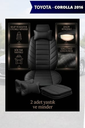 corolla 2016 kılıf ve koltuk koruyucu 2 li set siyah renk minder ve yastık lüks