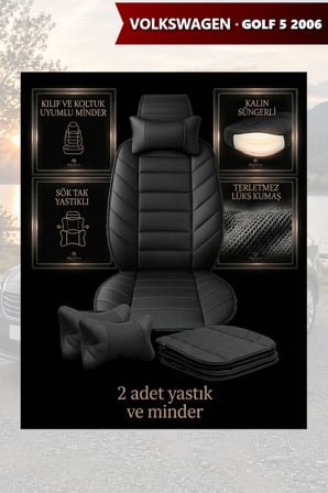 volkswagen golf 5 2006 kılıf ve koltuk koruyucu 2 li set minder ve yastık siyah renk lüks