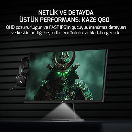 GamePower Kaze Q80 27'' Flat Fast IPS 180Hz 0.5Ms QHD 2K Gaming Monitör (Sıfır Ölü Piksel Garantili)