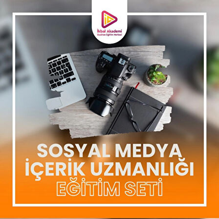 SOSYAL MEDYA İÇERİK UZMANLIĞI EĞİTİMİ