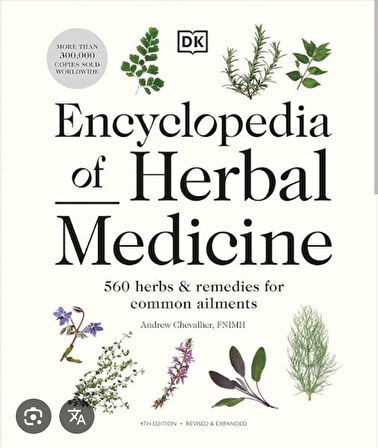 BİTKİLERDEN YAPILAN ÖZEL İLAÇLAR EKİTABI 3 ADET Encyclopedia of Herbal Medicine - 500 Herbs and Reme