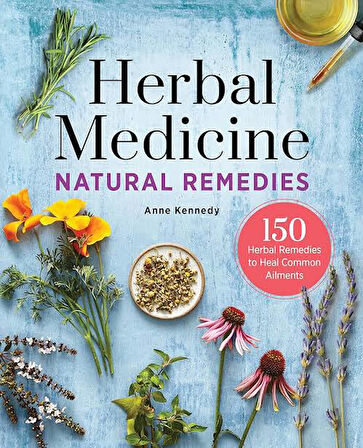 BİTKİLERDEN YAPILAN ÖZEL İLAÇLAR EKİTABI 3 ADET Encyclopedia of Herbal Medicine - 500 Herbs and Reme