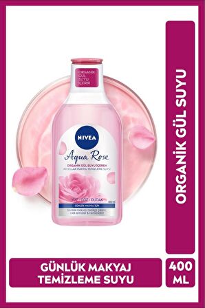 Nivea Aqua Rose Organik Gül Suyu İçeren Micellar Makyaj Temizleme Suyu 400ml, Günlük Makyaj, Nemlendirici