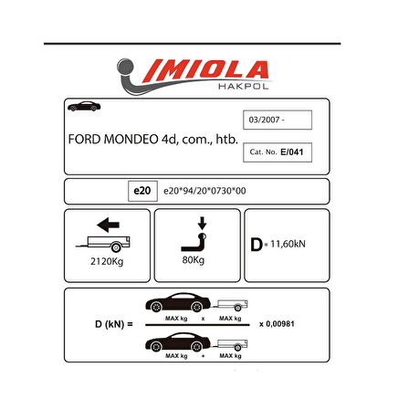 Hakpol - Ford Mondeo 4D Salon. Estate. HTB 5D 2007 Ve Sonrası Çeki Demiri