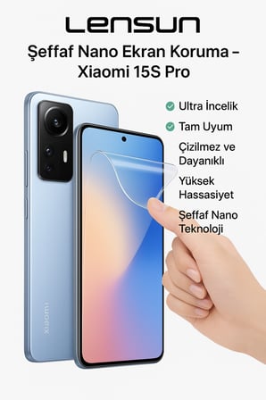 Lensun Şeffaf Nano Ekran Koruma Xiaomi 15s Pro