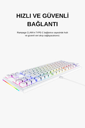 Claw Type-C Bağlantılı TKL Red Switch Mekanik Rainbow Antighosting Türkçe Q Gaming Oyuncu Klavyesi Beyaz