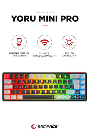 Rampage YORU Mini PRO Siyah/Gri 2.4ghz+BT5.0+Type-C 5 Bağlantı OUTEMU Red Swich Q Mekanik Gaming Oyuncu Klavye RGB