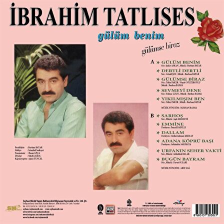 İbrahim Tatlıses - Gülüm Benim / Gülümse Biraz  (P lak)