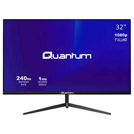 Quantum PG32 32'' FHD VA 1ms 300Nit 240Hz HDMI+DP 32'' Gaming Monitör QNMNT10F080819 