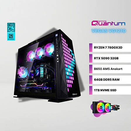 Quantum Gaming Vegas VG1200 AMD Ryzen 7 7800X3D 64GB DDR5 1TB NVMe RTX 5090 32GB Sıvı Soğutmalı Gaming Masaüstü