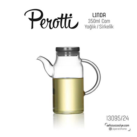 Perotti Linda 350 ml Cam Yağlık 13095