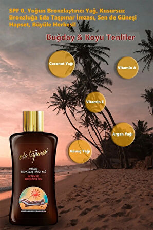 Eda Taşpınar Yoğun Bronzlaştırıcı Yağ -  200 ML
