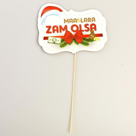 YILBAŞI KONUŞMA BALONU MAAŞLARA ZAM OLSA