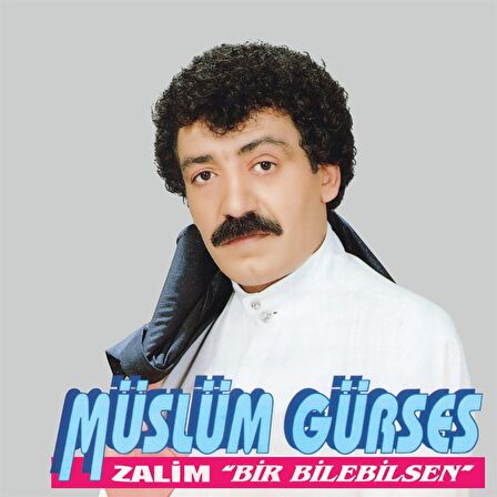 Müslüm Gürses - Zalim - Bir Bilebilsen  (Plak)  