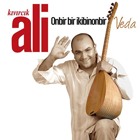 Kıvırcık Ali - Onbir Bir İkibinonbir / Veda (lPlak  