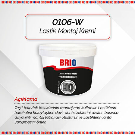 Brio Lastik Montaj Kremi Beyaz 5 Kg