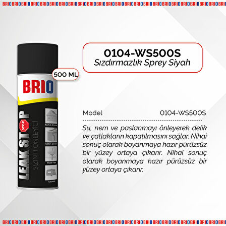 Brio Sızdırmazlık Sprey Sızıntı Önleyici Su Geçirmez Sprey Siyah 500Ml