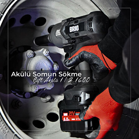 Brio Akülü Somun Sökme Somun Sıkma Çift Akülü 1/2 1600 Nm 21V - 6.0AH 3,7 Kg