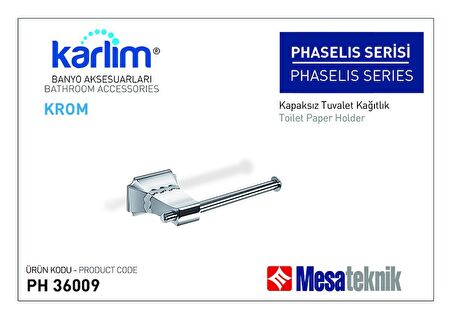 Karlim® Phaselis Serisi Kapaksız Tuvalet Kağıtlık (Kutulu Sevkiyat) - Krom Kaplama