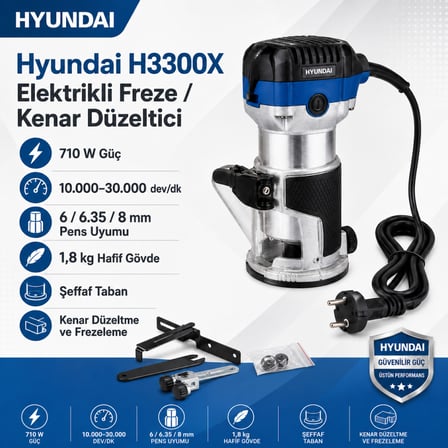 Hyundai H3300X Elektrikli Freze Kenar Düzeltici 710 W 6-8 mm 30000 Devir