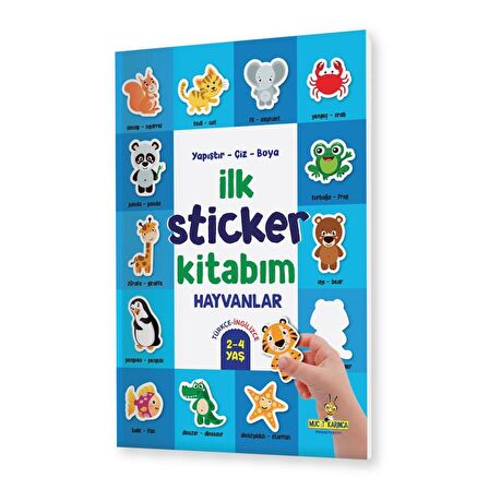 İlk Sticker Kitabım 2-4 Yaş  Yapıştır-Çiz-Boya (Taşıtlar-Hayvanlar-Yiyecekler)