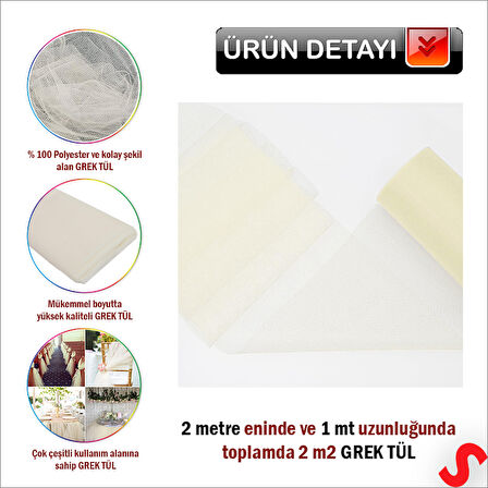 SüSLeme Tülü Grek Tül, 2 mt en x 1 mt uzunluk - Krem