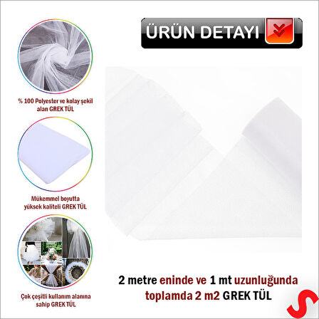 SüSLeme Tülü Grek Tül, 2 mt en x 1 mt uzunluk - Beyaz