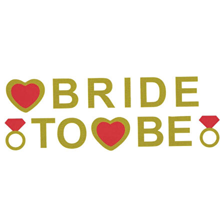 Bride To Be Banner, 3,50 mt, Altın