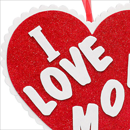 I Love MoM Simli Eva Sarkıt Kalp SüS - 32 cm